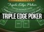 triple edge poker